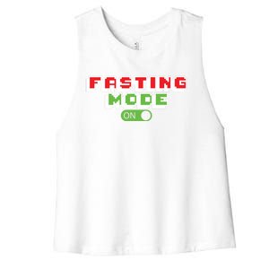 Funny Fasting Mode On Intermittent Fasting Gift Women's Racerback Cropped Tank