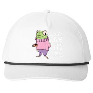 Funny Frog Meme I Cant Live Laugh Love In These Conditions Snapback Five-Panel Rope Hat