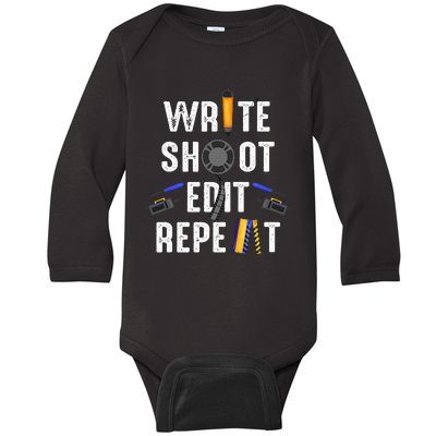 Funny Film Making Write Shoot Edit Repeat Filmmaker Movie Baby Long Sleeve Bodysuit