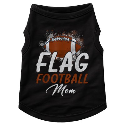 Flag Football Mom Proud Mom Of Ballers Fathers Day Doggie Tank