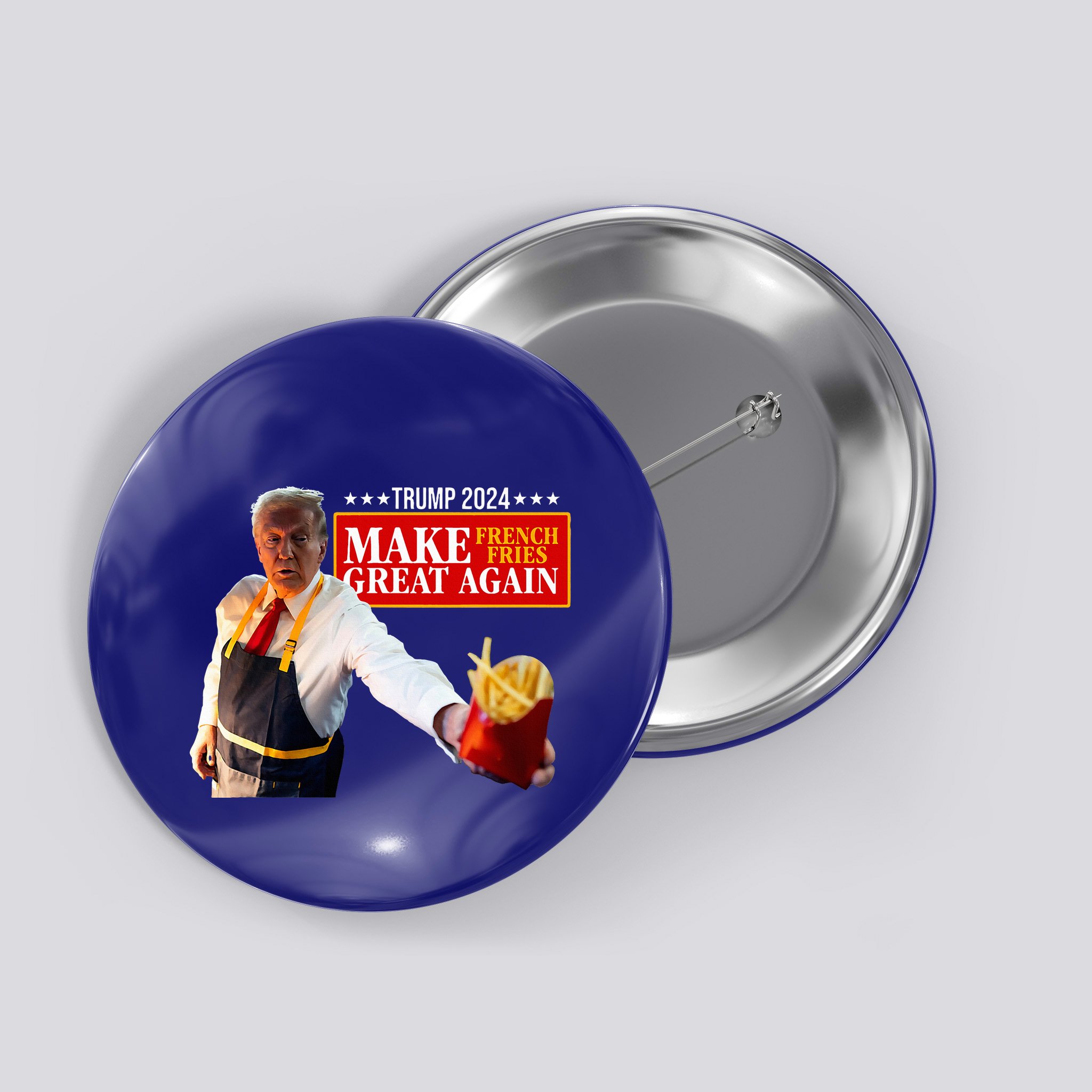 French Fry Make French Fries Great Again Button