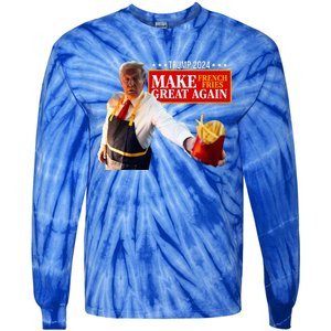 French Fry Make French Fries Great Again Tie-Dye Long Sleeve Shirt