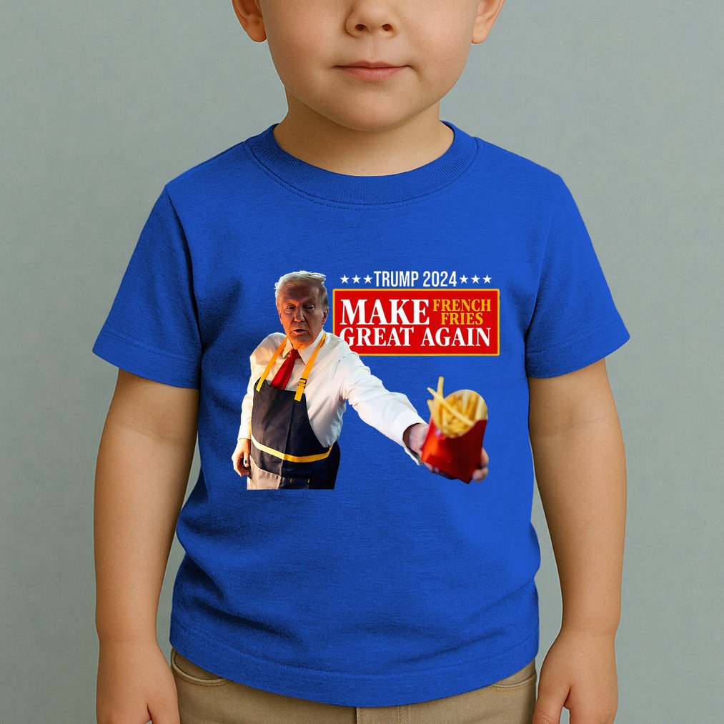 French Fry Make French Fries Great Again Toddler T-Shirt