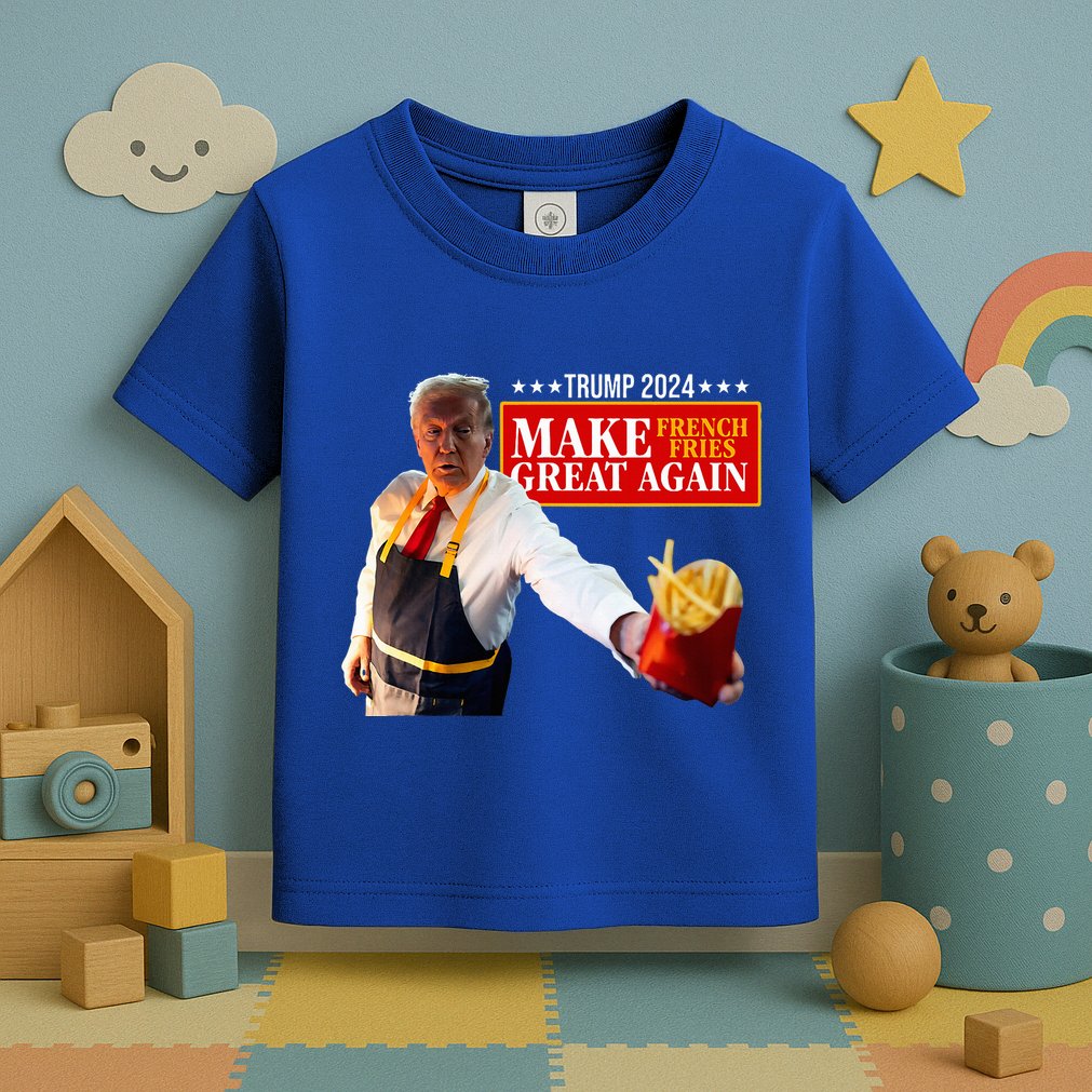 French Fry Make French Fries Great Again Toddler T-Shirt
