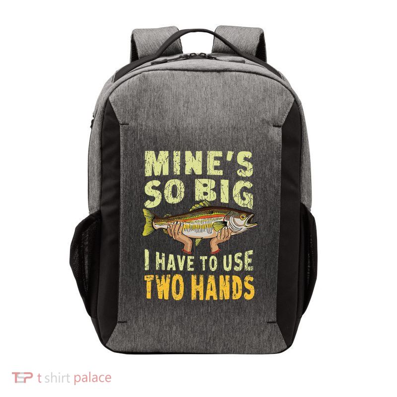 Funny Fishing MineS Big Use Two Hands Bass Dad Vector Backpack