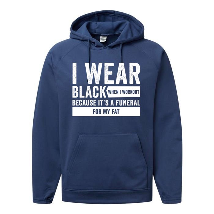 Funeral For My Fat Funny Workout Quote Performance Fleece Hoodie