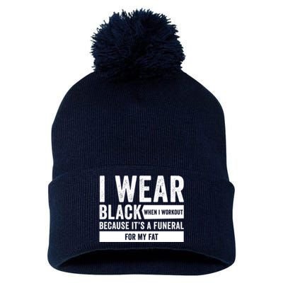 Funeral For My Fat Funny Workout Quote Pom Pom 12in Knit Beanie