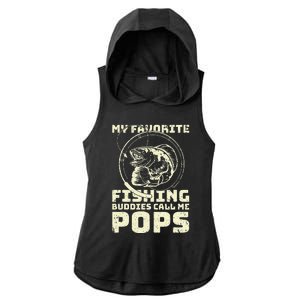 Funny Fisherman My Favorite Fishing Buddies Call Me Pops Ladies PosiCharge Tri-Blend Wicking Draft Hoodie Tank