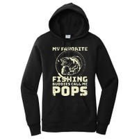 Funny Fisherman My Favorite Fishing Buddies Call Me Pops Women's Pullover Hoodie