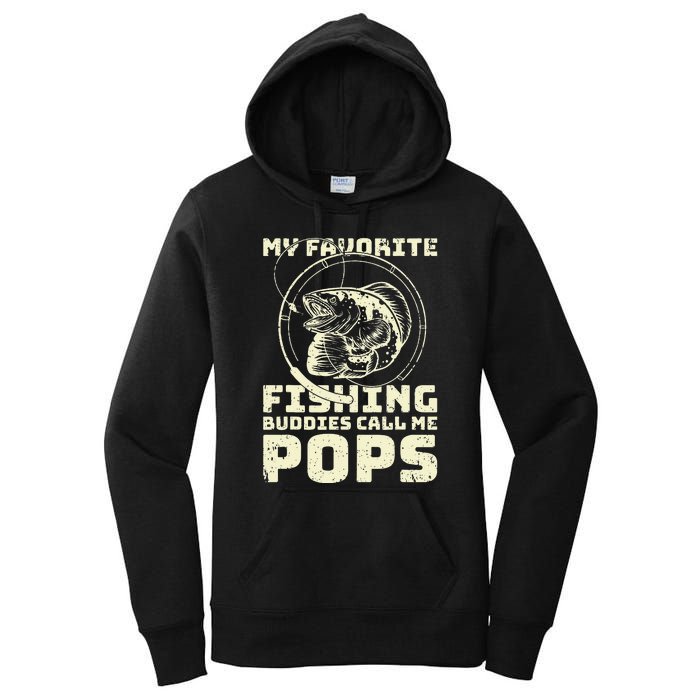 Funny Fisherman My Favorite Fishing Buddies Call Me Pops Women's Pullover Hoodie