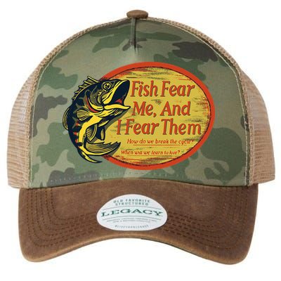 Fish Fear Me And I Fear Them How Do We Break The Cycle Legacy Tie Dye Trucker Hat