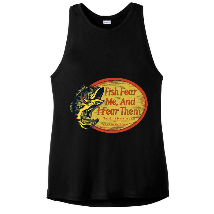 Fish Fear Me And I Fear Them How Do We Break The Cycle Ladies PosiCharge Tri-Blend Wicking Tank