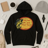 Fish Fear Me And I Fear Them How Do We Break The Cycle Hoodie
