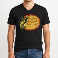 Fish Fear Me And I Fear Them How Do We Break The Cycle V-Neck T-Shirt