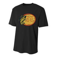 Fish Fear Me And I Fear Them How Do We Break The Cycle Youth Performance Sprint T-Shirt