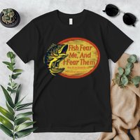 Fish Fear Me And I Fear Them How Do We Break The Cycle Premium T-Shirt