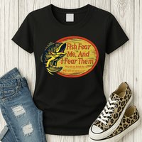 Fish Fear Me And I Fear Them How Do We Break The Cycle Womens T-Shirt