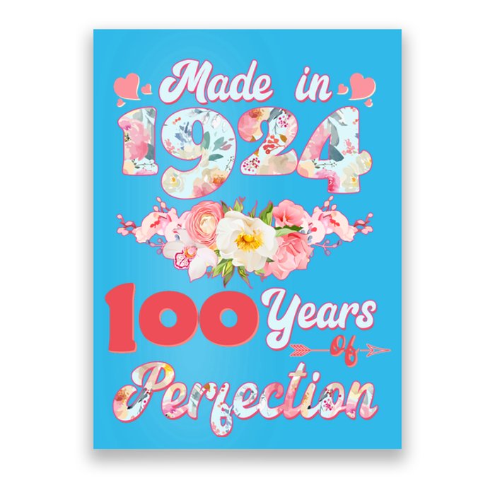 Flower Floral Made In 1924 100 Years Of Perfection Poster