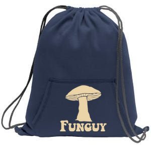 Funguy Funny Mushroom Fun Guy Sweatshirt Cinch Pack Bag