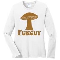 Funguy Funny Mushroom Fun Guy Ladies Long Sleeve Shirt