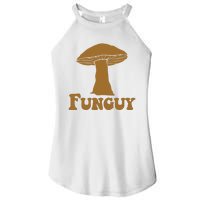 Funguy Funny Mushroom Fun Guy Women's Perfect Tri Rocker Tank