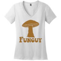 Funguy Funny Mushroom Fun Guy Women's V-Neck T-Shirt