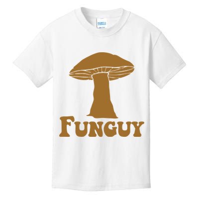 Funguy Funny Mushroom Fun Guy Kids T-Shirt
