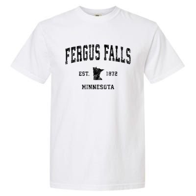 Fergus Falls Minnesota Mn Vintage Athletic Sports Garment-Dyed Heavyweight T-Shirt