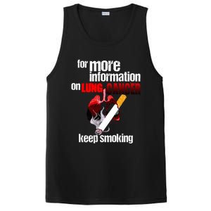 Funny For More Information On Lung Cancer Keep Smoking Gift PosiCharge Competitor Tank