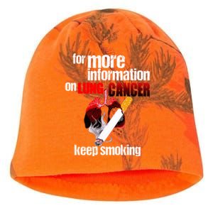 Funny For More Information On Lung Cancer Keep Smoking Gift Kati - Camo Knit Beanie