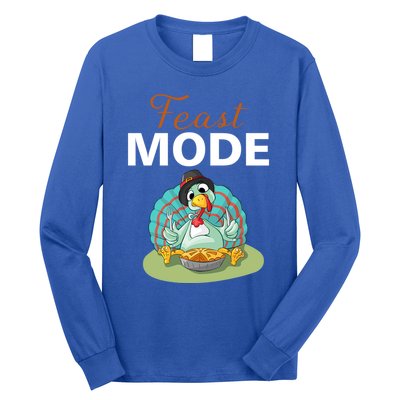 Funny Feast Mode Holiday Gobble Thanksgiving Gift Turkey Gift Long Sleeve Shirt