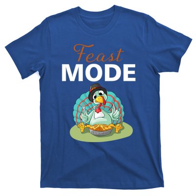 Funny Feast Mode Holiday Gobble Thanksgiving Gift Turkey Gift T-Shirt