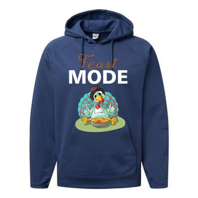 Funny Feast Mode Holiday Gobble Thanksgiving Gift Turkey Gift Performance Fleece Hoodie