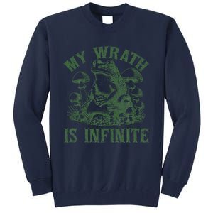 Funny Frog Meme My Wrath Is Infinite Frog Pond Tall Sweatshirt