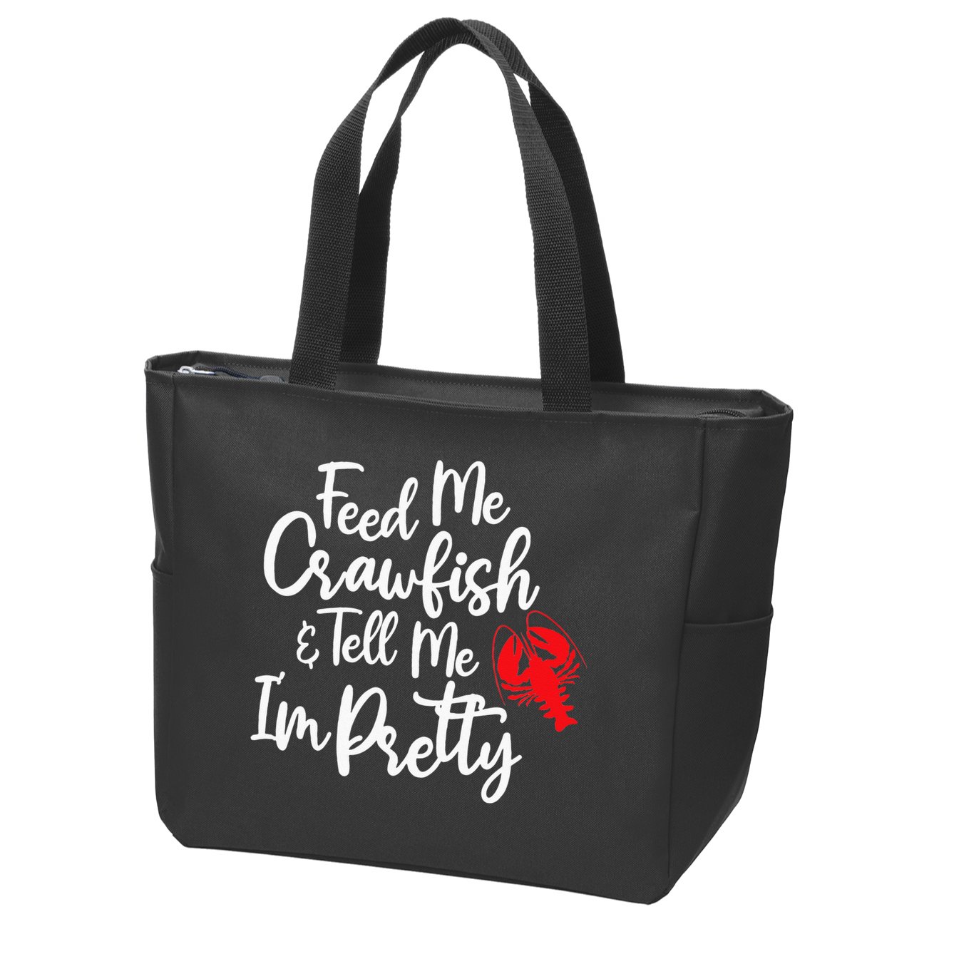 Funny Feed Me Crawfish & Tell Me I'm Pretty Tee Zip Tote Bag