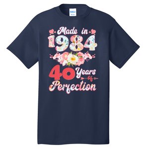 Flower Floral Made In 1984 40 Years Of Perfection Tall T-Shirt