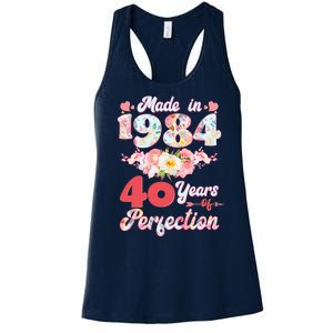 Flower Floral Made In 1984 40 Years Of Perfection Women's Racerback Tank