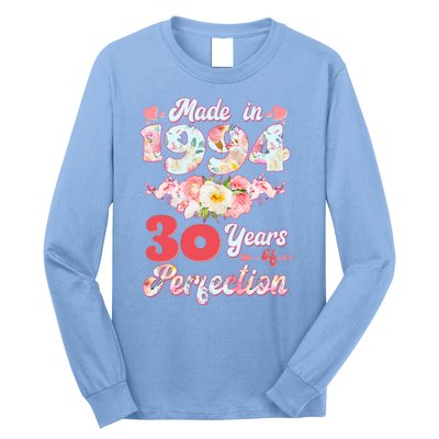 Flower Floral Made In 1994 30 Years Of Perfection Long Sleeve Shirt