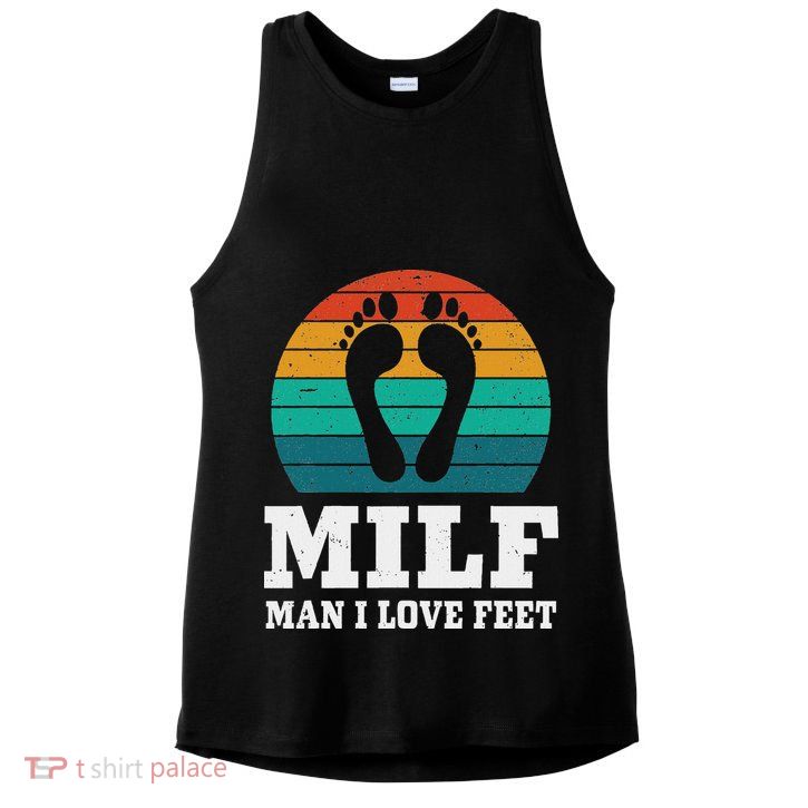 Foot Fetish Milf Man I Love Feet Ladies PosiCharge Tri-Blend Wicking Tank