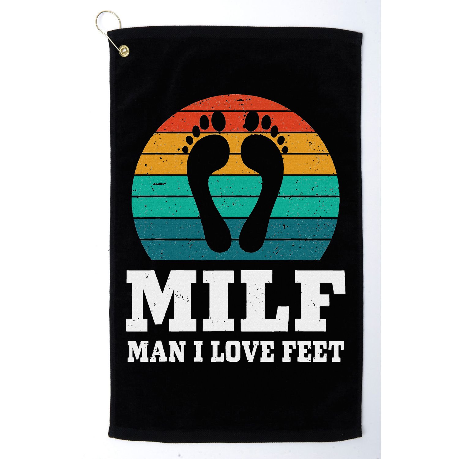Foot Fetish Milf Man I Love Feet Golf Towel