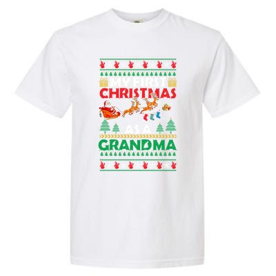 Funny Family My 1st First Christmas As A Grandma Ugly Xmas Meaningful Gift Garment-Dyed Heavyweight T-Shirt