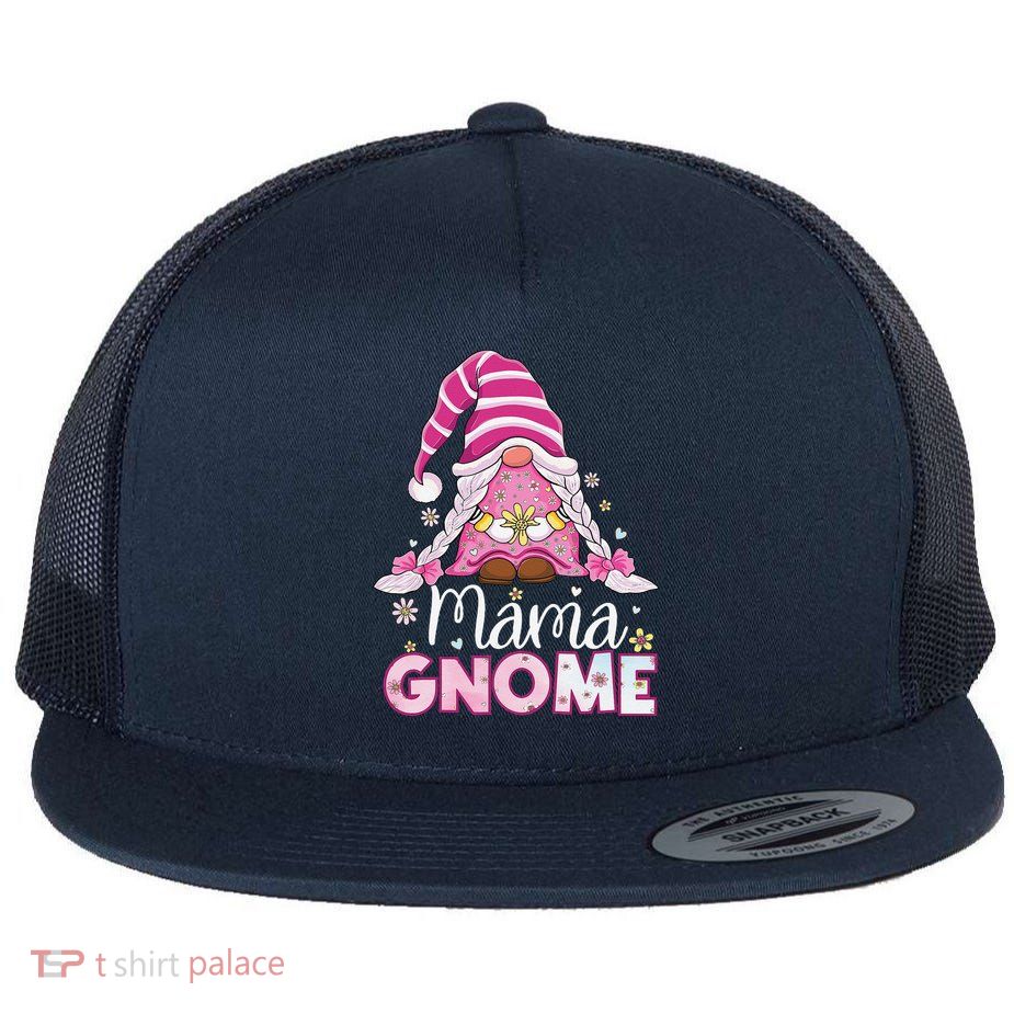 Flower For Mom Gnomies Cute Gnome Mom Happy MotherS Day Flatbill Hat