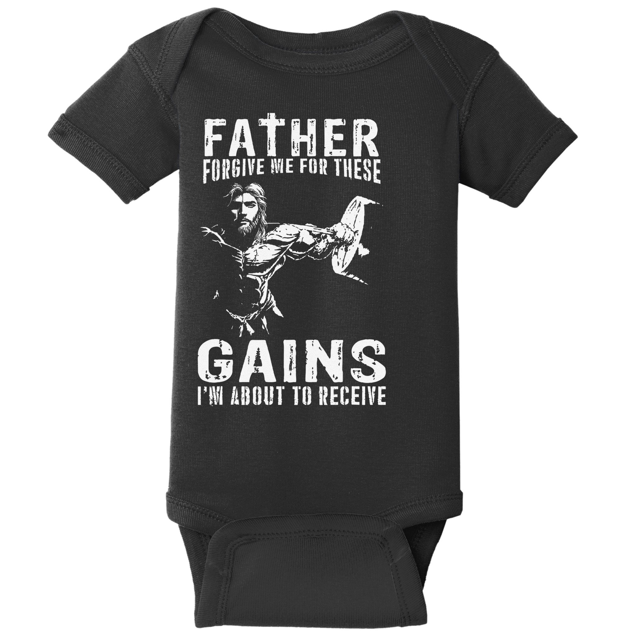 Father Forgive Me For These Gains - Jesus Gym Motivational Baby Bodysuit