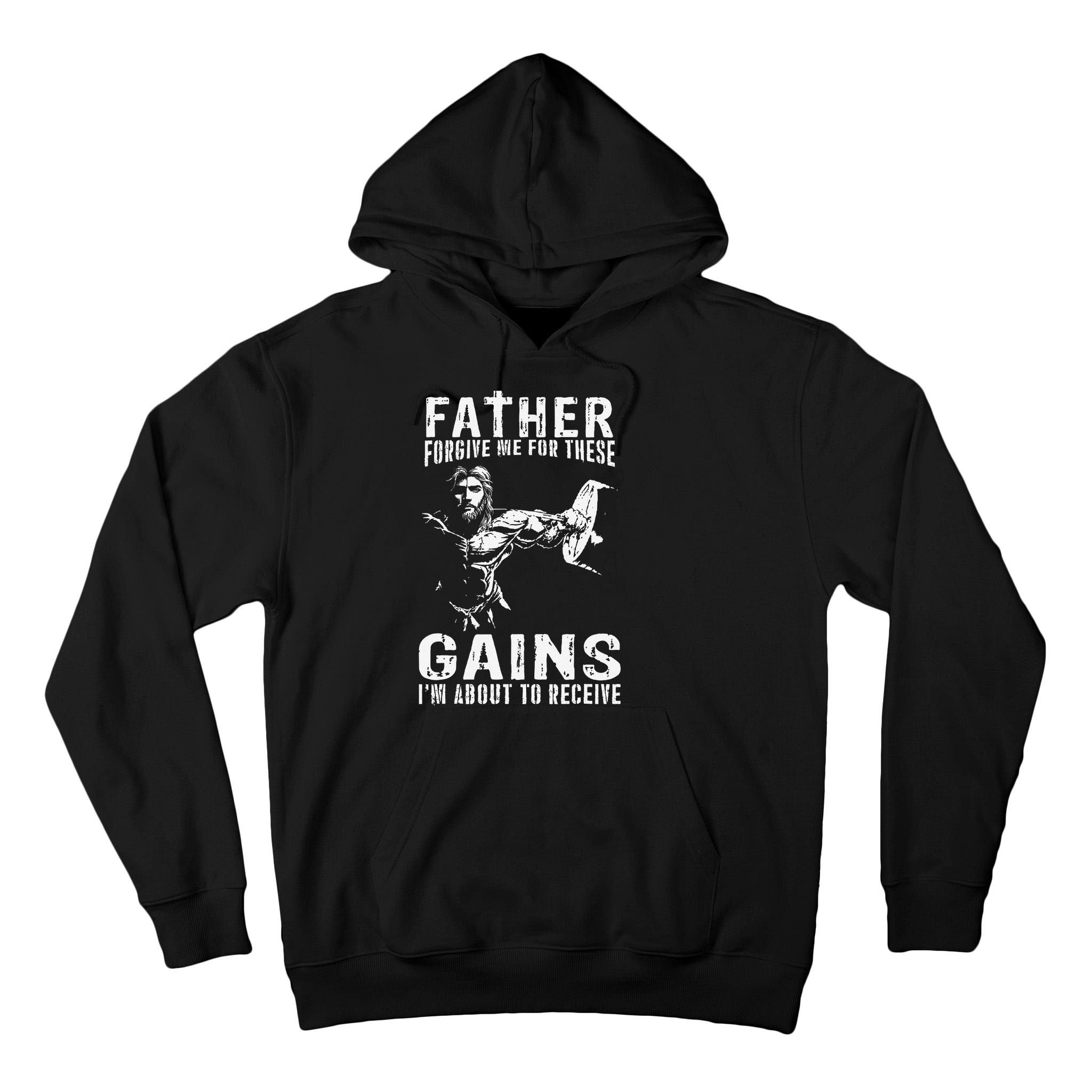 Father Forgive Me For These Gains - Jesus Gym Motivational Tall Hoodie