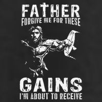 Father Forgive Me For These Gains - Jesus Gym Motivational Golf Towel