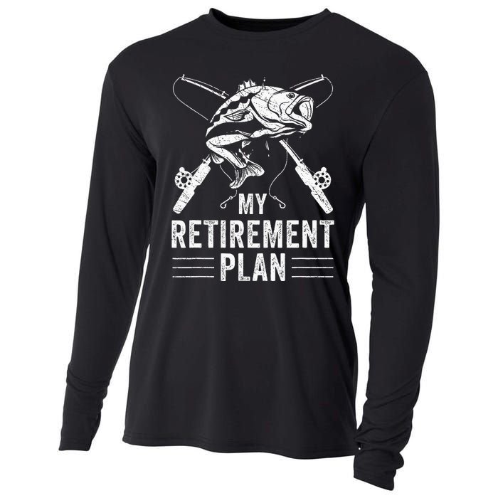 Funny Fishing My Retirement Plan Fishing Cooling Performance Long Sleeve Crew