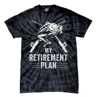 Funny Fishing My Retirement Plan Fishing Tie-Dye T-Shirt