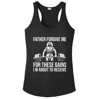 Father Forgive Me For These Gains Funny Gym Motivation Ladies PosiCharge Competitor Racerback Tank