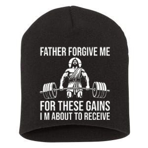 Father Forgive Me For These Gains Funny Gym Motivation Short Acrylic Beanie