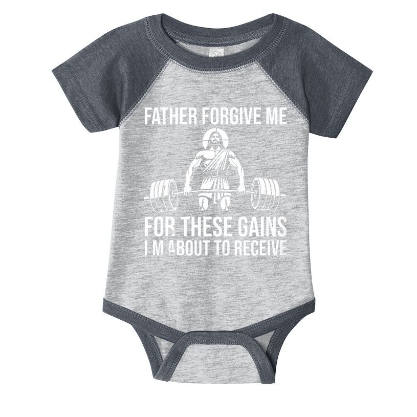 Father Forgive Me For These Gains Funny Gym Motivation Infant Baby Jersey Bodysuit